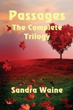 Passages the Complete Trilogy - Waine, Sandra