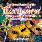 The Great Festival of the Mardi Gras - Holiday Books for Children   Children's Holiday Books