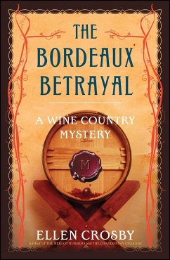 The Bordeaux Betrayal - Crosby, Ellen