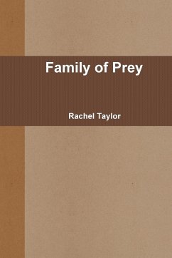 Family of Prey - Taylor, Rachel