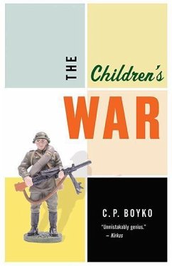 The Children's War - Boyko, C P