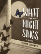 What the Night Sings - Bild 1