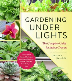 Gardening Under Lights - F. Halleck, Leslie