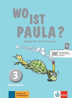 3. Lernjahr, Arbeitsbuch mit CD-ROM (MP3-Audios) / Wo ist Paula? - Ritz Udry, Nadine