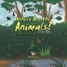Where Are the Animals? - Bild 1