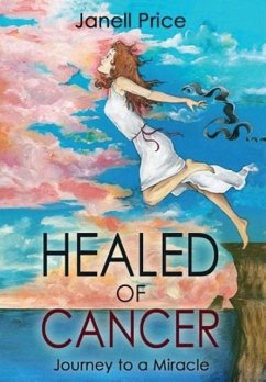 Healed of Cancer - Price, Janell