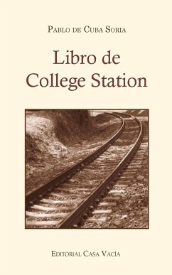 Libro de College Station (Segunda edición) - Soria, Pablo De Cuba