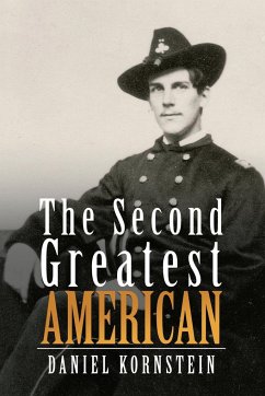 The Second Greatest American - Kornstein, Daniel