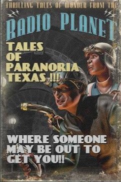 Paranoria, TX - The Radio Scripts - Jones, George