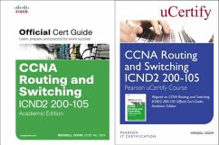 CCNA Routing and Switching Icnd2 200-105 Pearson Ucertify Course and Textbook Academic Edition Bundle - Odom, Wendell