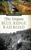 The Virginia Blue Ridge Railroad