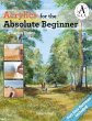 Acrylics for the Absolute Beginner - Bild 1