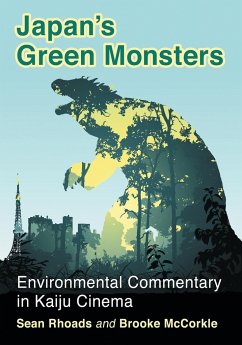 Japan's Green Monsters - Rhoads, Sean; McCorkle, Brooke