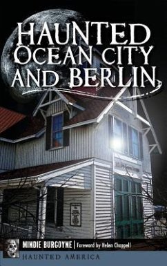 Haunted Ocean City and Berlin - Burgoyne, Mindie