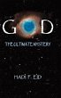 God the Ultimate Mystery - Bild 1