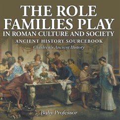 The Role Families Play in Roman Culture and Society - Ancient History Sourcebook   Children's Ancient History - Baby