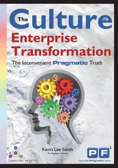 Enterprise Transformation Culture - Smith, Kevin Lee