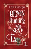 Demon Hunting with a Sexy Ex