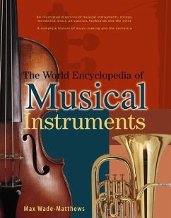 World Encyclopedia of Musical Instruments - Wade-Matthews Max