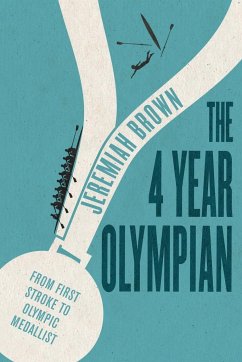 The 4 Year Olympian - Brown, Jeremiah