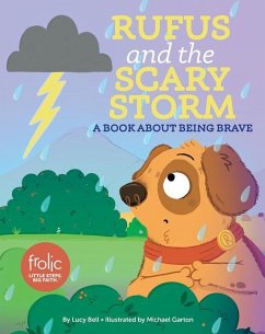 Rufus and the Scary Storm - Bell, Lucy