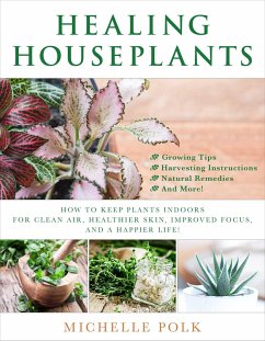 Healing Houseplants - Polk, Michelle