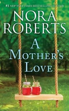 A Mother's Love: Dual Image and the Best Mistake - Roberts, Nora