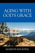 Aging with God's Grace - Bild 1
