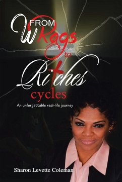 From Wrags to Ritches - Coleman, Sharon Levette