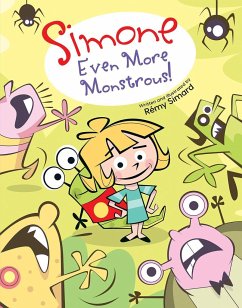 Simone: Even More Monstrous! - Simard, Rémy