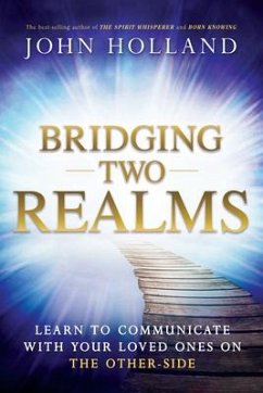 Bridging Two Realms - Holland, John