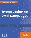 Introduction to JVM Languages Introduction to JVM Languages