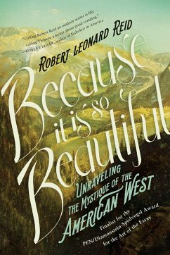 Because It Is So Beautiful - Reid, Robert Leonard