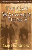 The First Adventure of Sir Errol Hyde: The Case of the Wayward Prince