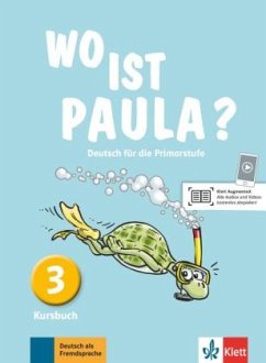 3. Lernjahr, Kursbuch / Wo ist Paula? - Ritz Udry, Nadine