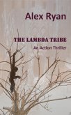 The Lambda Tribe (Bruce Highland, #6) (eBook, ePUB)
