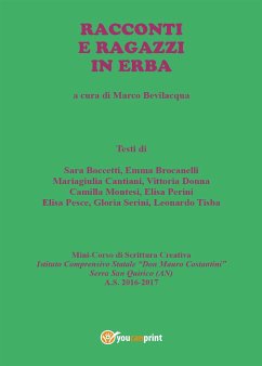 Racconti e ragazzi in erba (eBook, PDF) - Bevilacqua, Marco