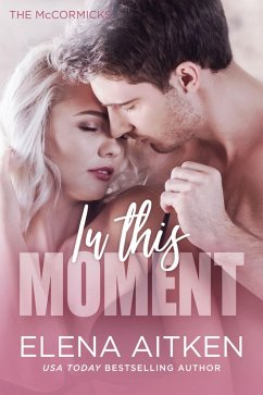 Cover In this Moment (The McCormicks, #4) (eBook, ePUB)