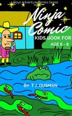 Ninja Comic Kids Book For Age 6 - 8 (Boys Adventure Books Series) (eBook, ePUB)