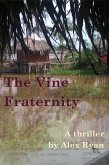 The Vine Fraternity (Bruce Highland, #4) (eBook, ePUB)