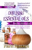 Diffusing Essential Oils - Beginners (Witchwood Estate Collectables, #2) (eBook, ePUB)