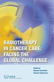 Radiotherapy in Cancer Care: Facing the Global Challenge