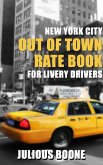 New York City Out of Town Rate Book for Livery Drivers (eBook, ePUB)
