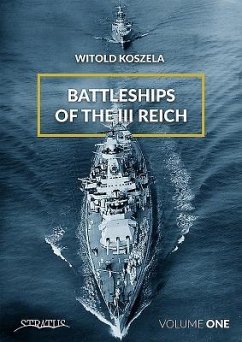 Battleships of the III Reich - Koszela, Witold