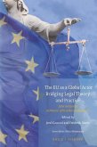 The EU as a Global Actor - Bridging Legal Theory and Practice