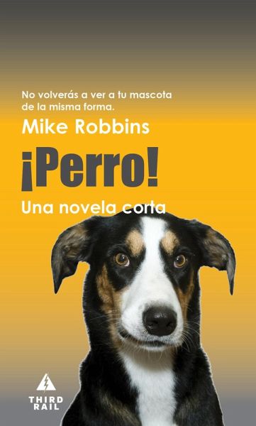 ¡Perro! (eBook, ePUB) ¡Perro! (eBook, ePUB)