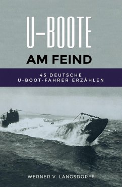 U-Boote am Feind (eBook, ePUB) - Langsdorff, Werner von