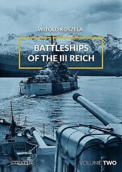 Battleships of the III Reich - Koszela, Witold