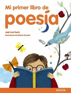 Mi primer libro de poesía - Ferris, José Luis