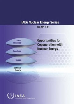 Opportunities for Cogeneration with Nuclear Energy: IAEA Nuclear Energy Series No. Np-T-4.1 - IAEA